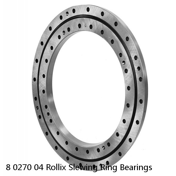 8 0270 04 Rollix Slewing Ring Bearings