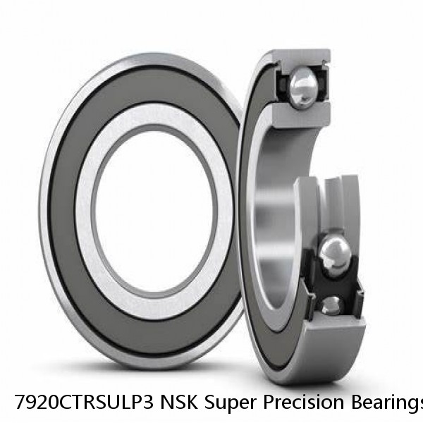 7920CTRSULP3 NSK Super Precision Bearings
