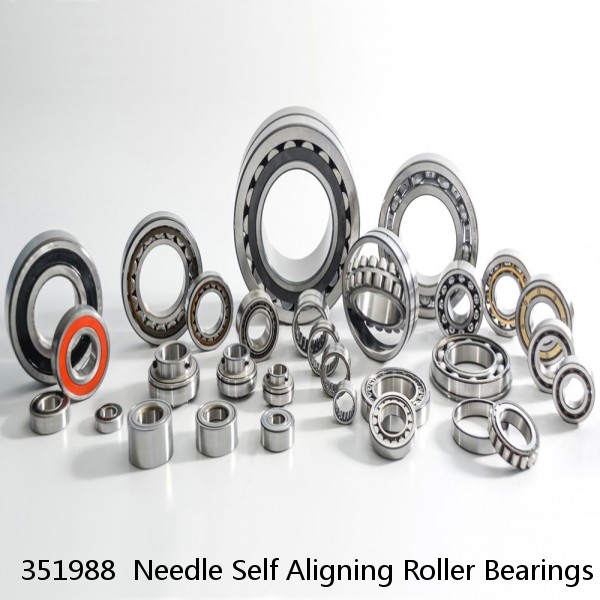 351988  Needle Self Aligning Roller Bearings